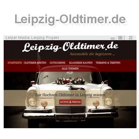 Referenz Webprojekt Oldtimervermietung Leipzig